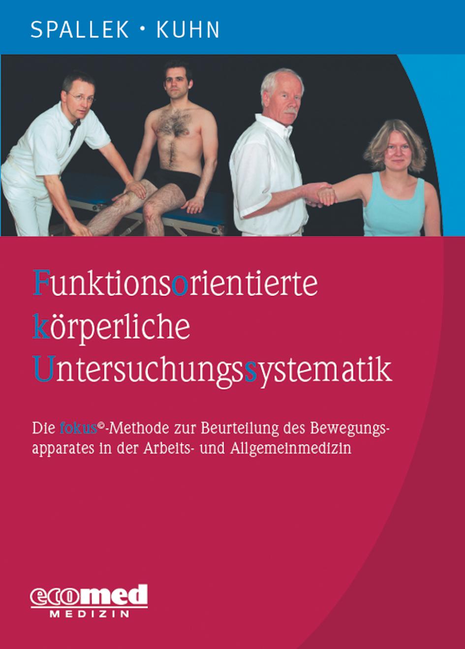 Funktionsorientierte körperliche Untersuchungssystematik