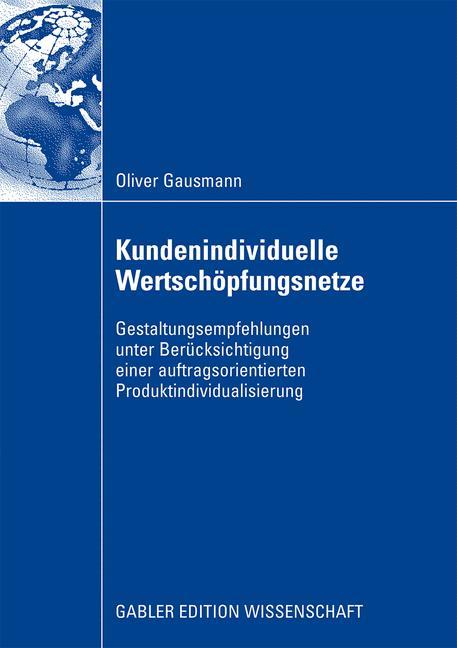 Kundenindividuelle Wertschöpfungsnetze