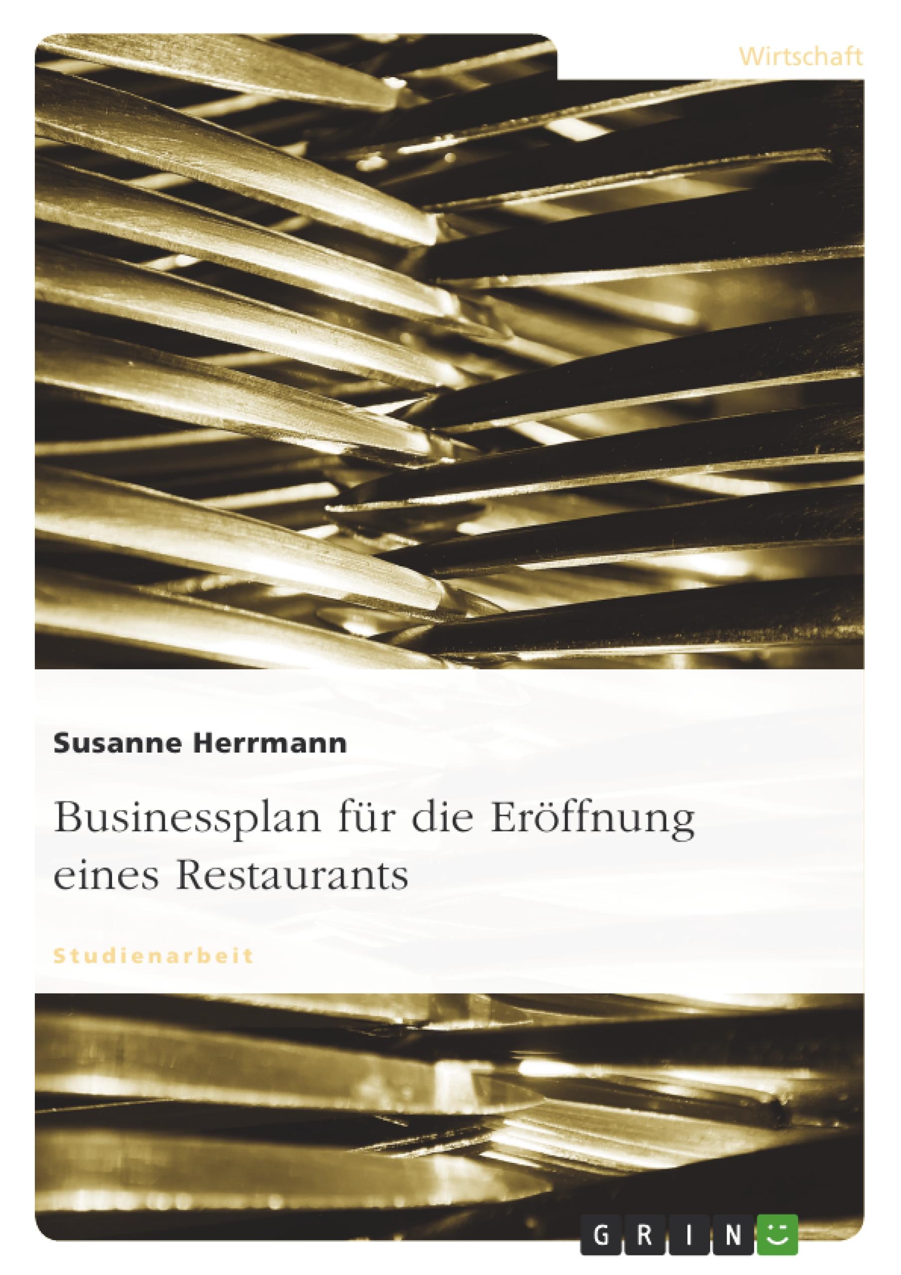 Businessplan für die Eröffnung eines Restaurants