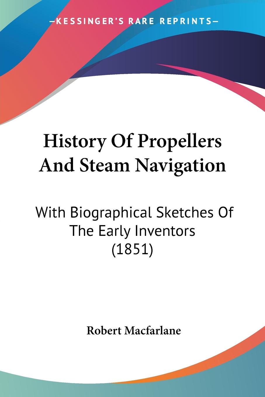 History Of Propellers And Steam Navigation