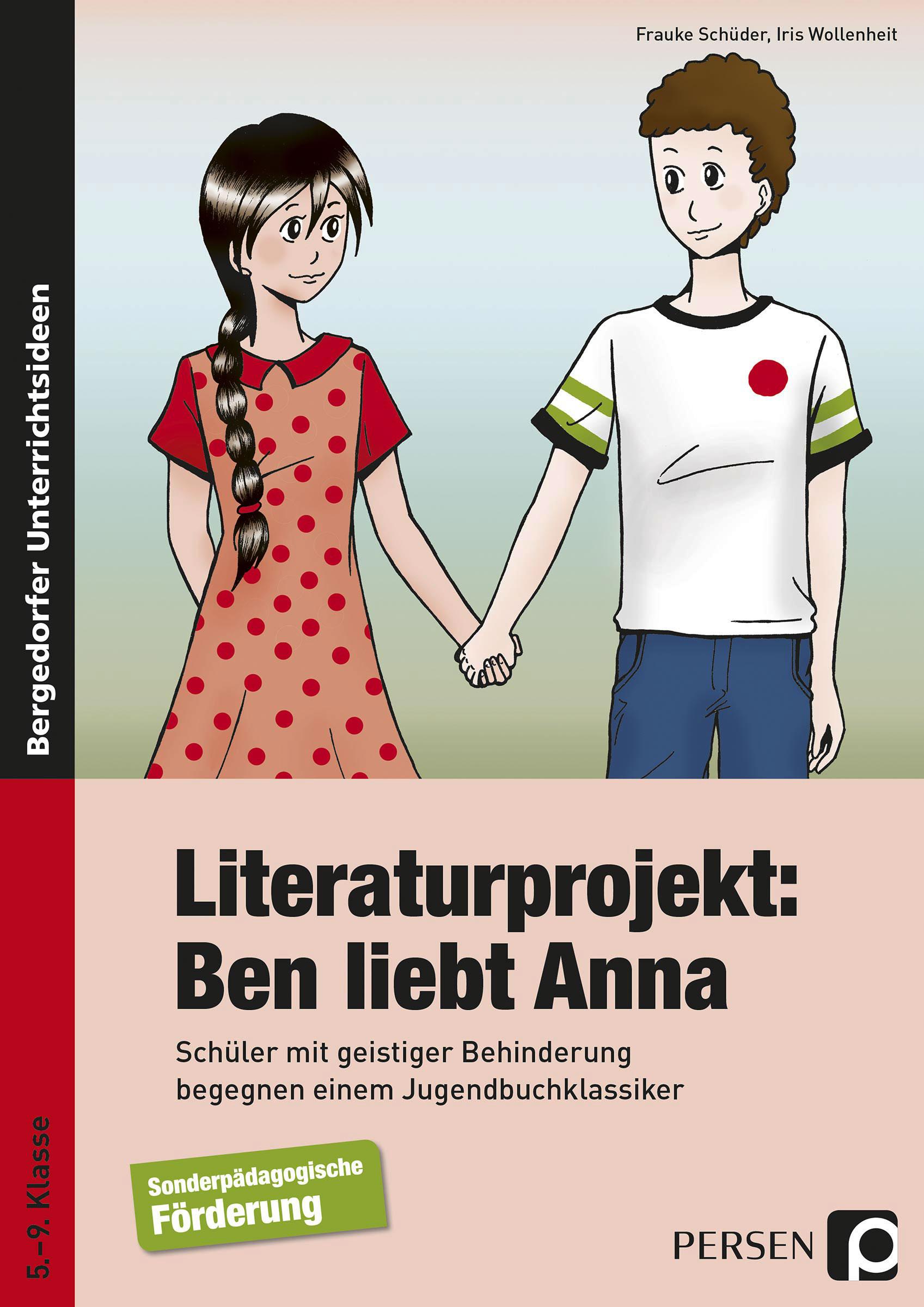 Literaturprojekt: Ben liebt Anna