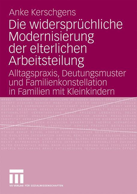 Die widersprüchliche Modernisierung der elterlichen Arbeitsteilung