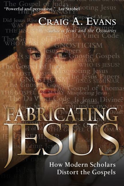 Fabricating Jesus