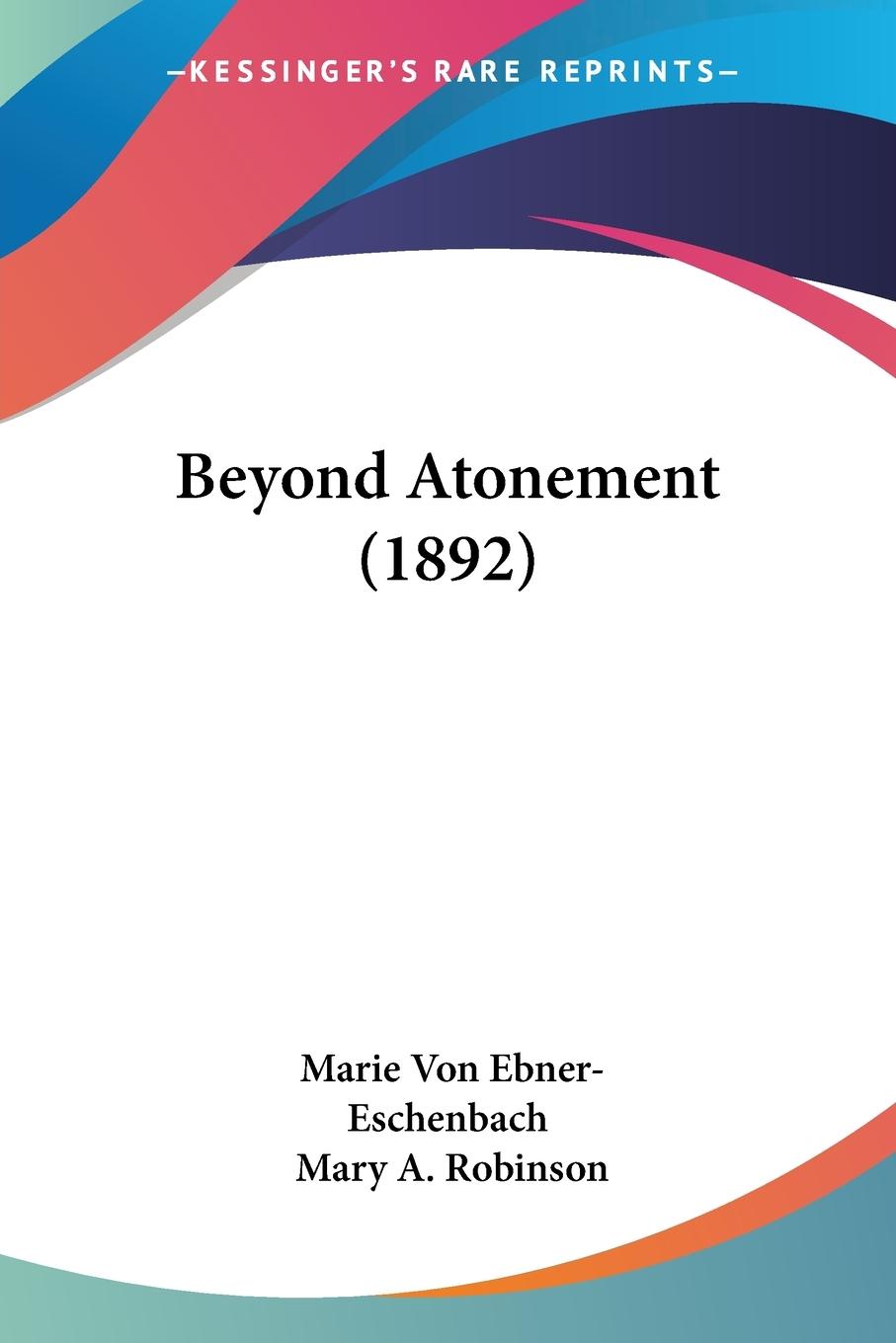 Beyond Atonement (1892)