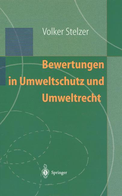 Bewertungen in Umweltschutz und Umweltrecht