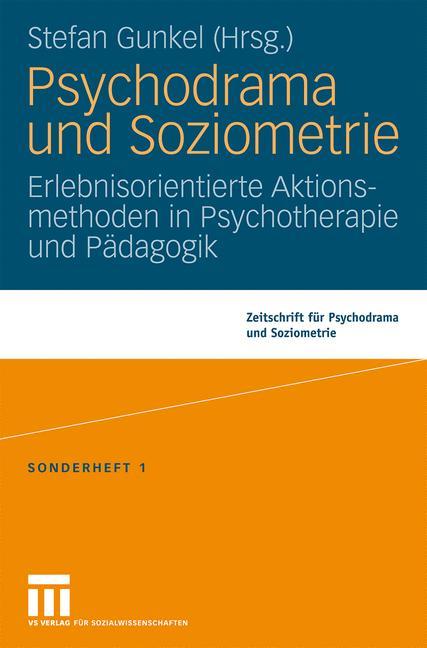 Psychodrama und Soziometrie