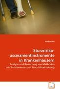 Sturzrisikoassessment­instrumente in  Krankenhäusern