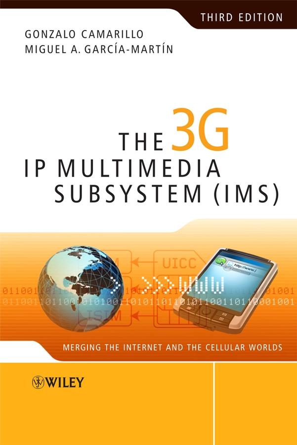 The 3g IP Multimedia Subsystem (Ims)