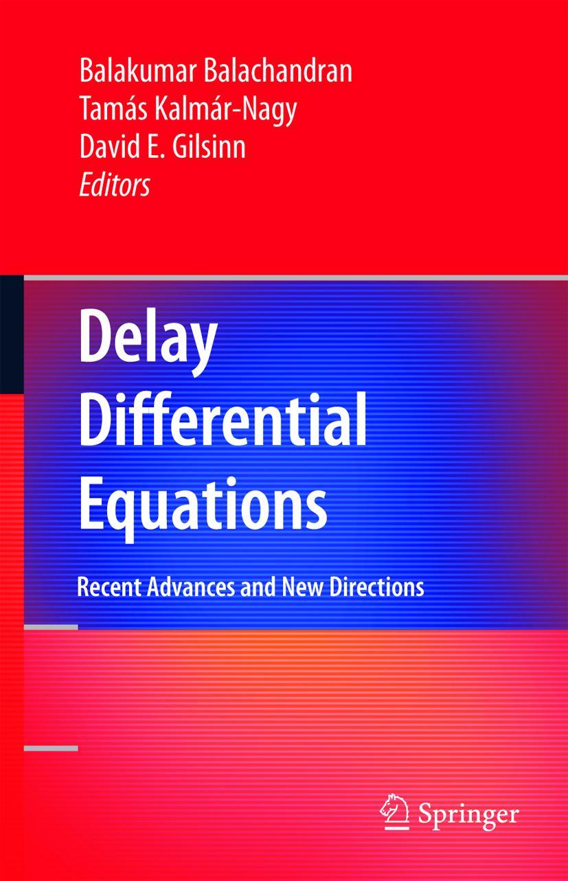 Delay Differential Equations