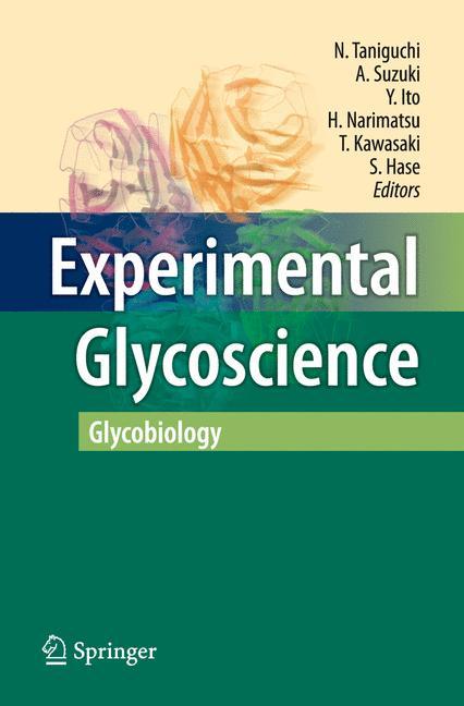 Experimental Glycoscience