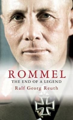 Rommel: The End of a Legend