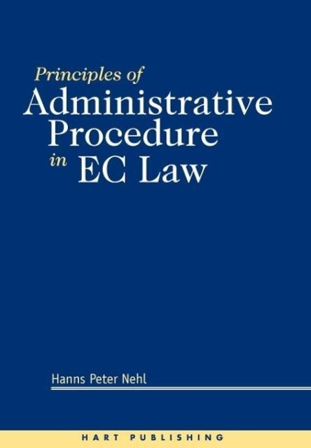 Principles of Adminstrative Procedure in EC Law