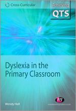 Dyslexia in the Primary Classroom