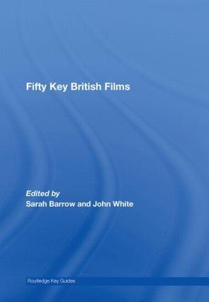 Fifty Key British Films