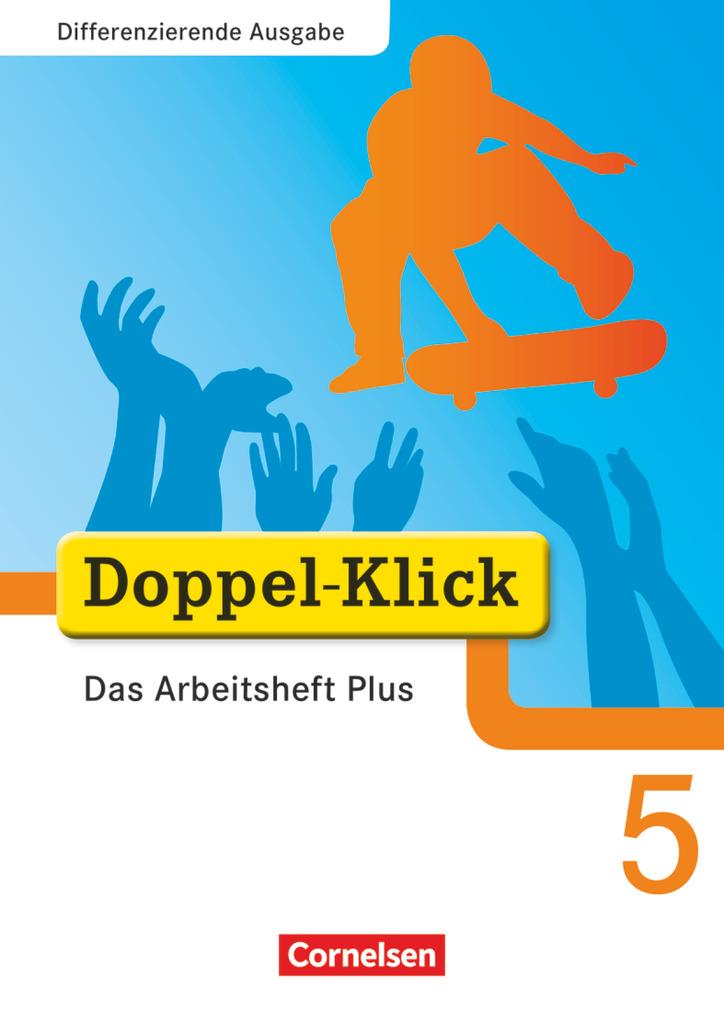 Doppel-Klick - Differenzierende Ausgabe. 5. Schuljahr. Das Arbeitsheft Plus