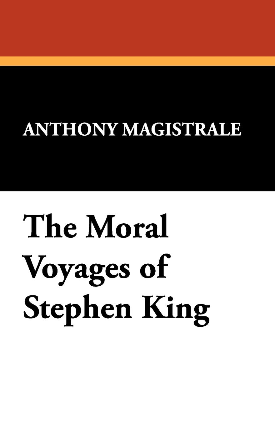 The Moral Voyages of Stephen King