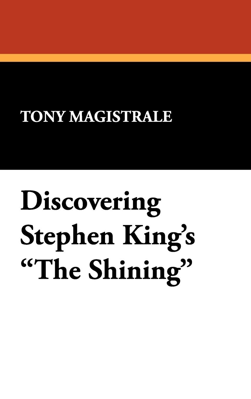 Discovering Stephen King's the Shining