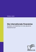 Die internationale Finanzkrise