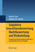 Subjektive Investitionsbewertung, Marktbewertung und Risikoteilung