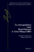 La Correspondance entre Henri Poincaré et Gösta Mittag-Leffler