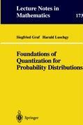 Foundations of Quantization for Probability Distributions