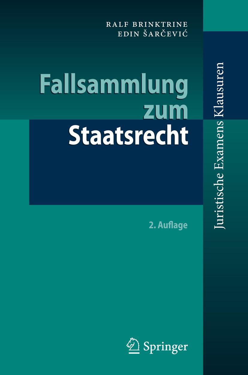 Fallsammlung zum Staatsrecht