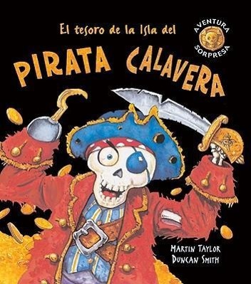 El Tesoro de la Isla del Pirata Calavera