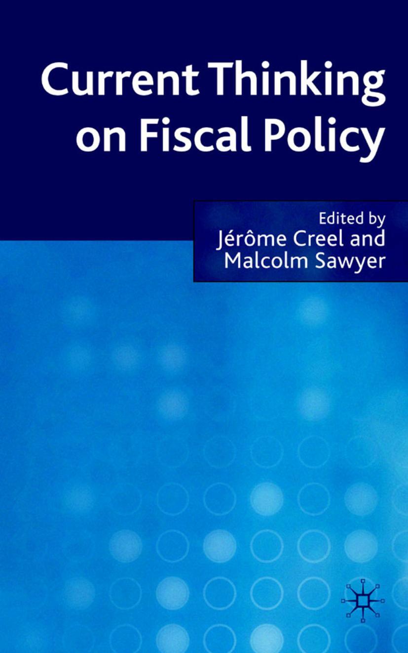 Current Thinking on Fiscal Policy