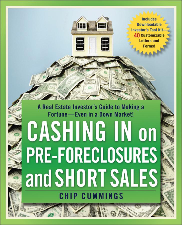 Cashing in on Pre-Foreclosures and Short Sales