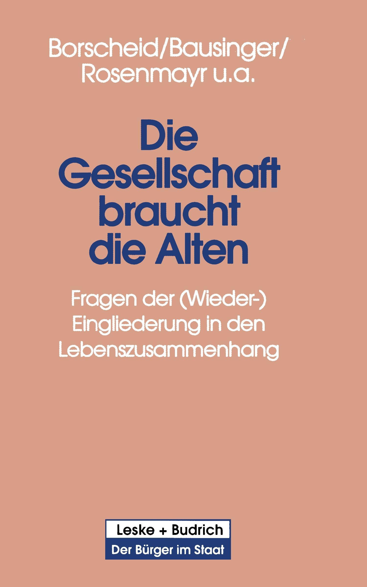 Die Gesellschaft braucht die Alten