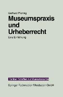 Museumspraxis und Urheberrecht