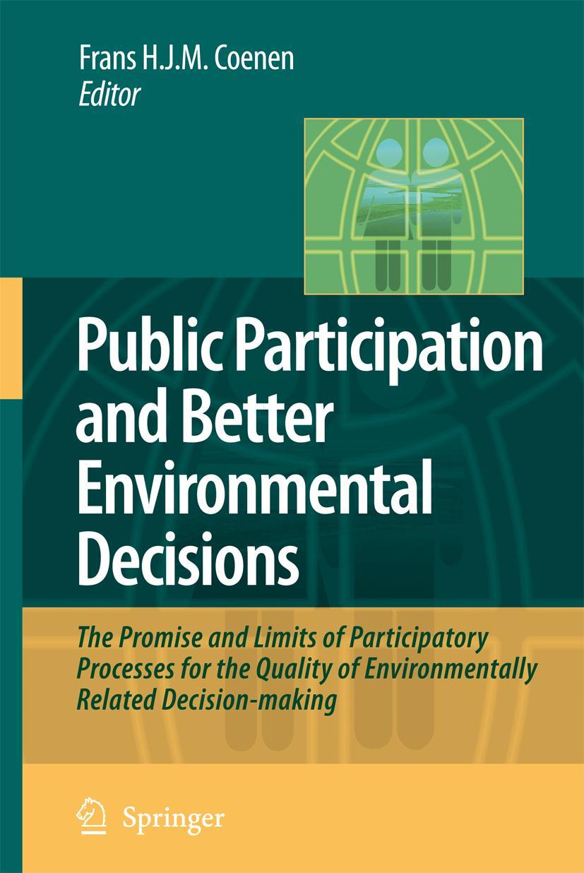 Public Participation and Better Environmental Decisions