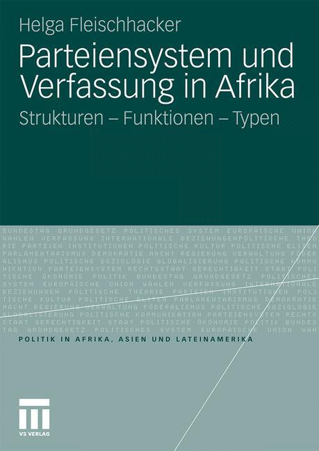 Parteiensystem und Verfassung in Afrika