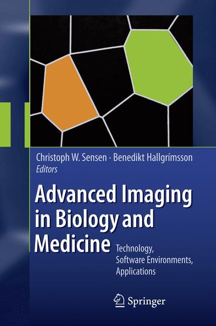 Advanced Imaging in Biology and Medicine