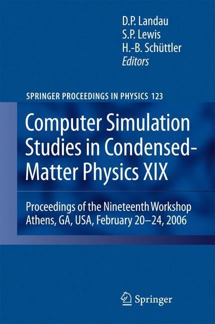 Computer Simulation Studies in Condensed-Matter Physics XIX