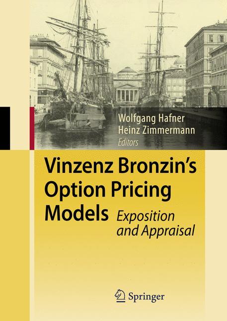 Vinzenz Bronzin's Option Pricing Models