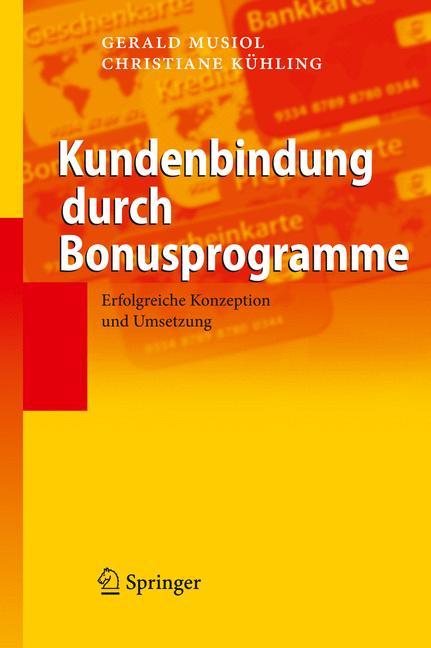 Kundenbindung durch Bonusprogramme