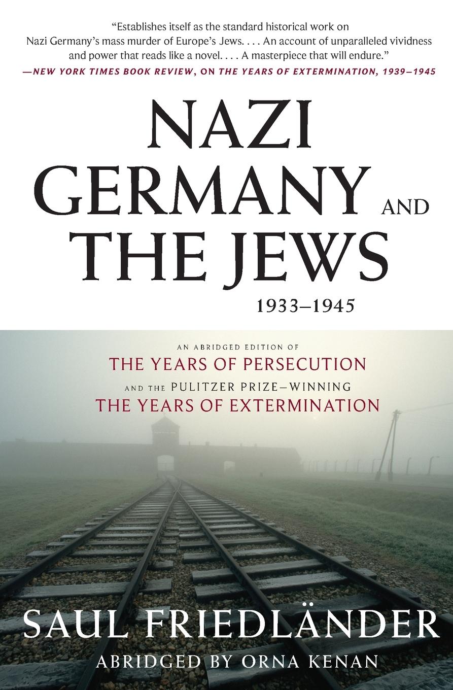 Nazi Germany and the Jews, 1933-1945