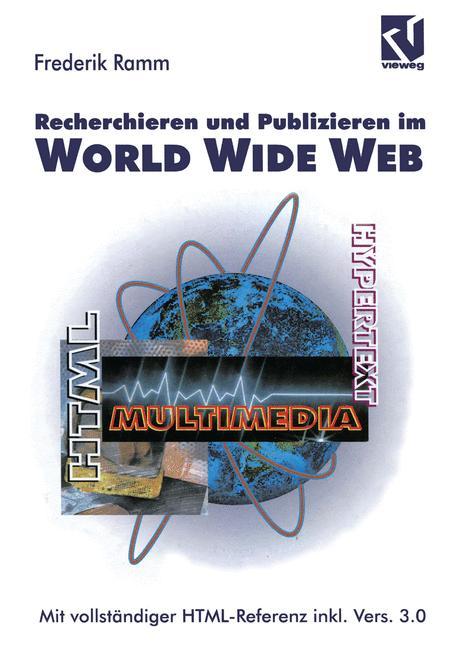 Recherchieren und Publizieren im World Wide Web