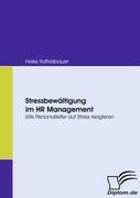 Stressbewältigung im HR Management