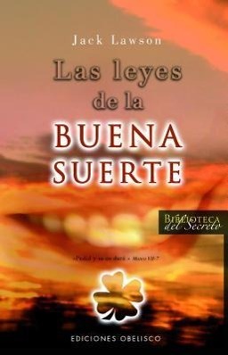 Las Leyes de la Buena Suerte