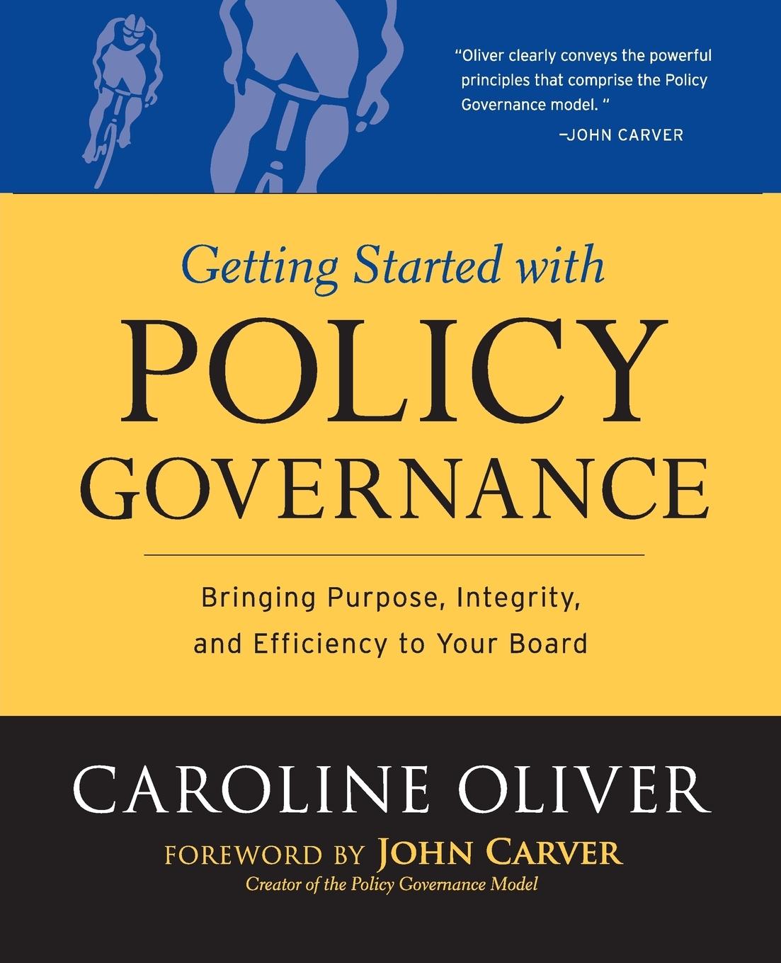 Getting Started with Policy Governance