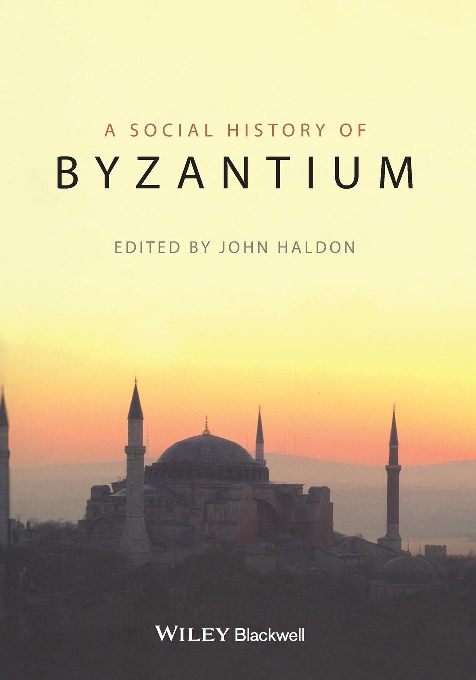 The Social History of Byzantium