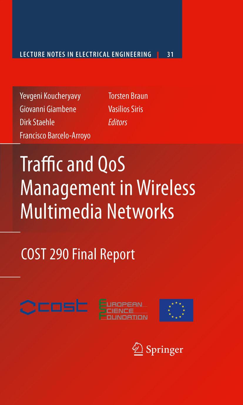 Traffic and Qos Management in Wireless Multimedia Networks