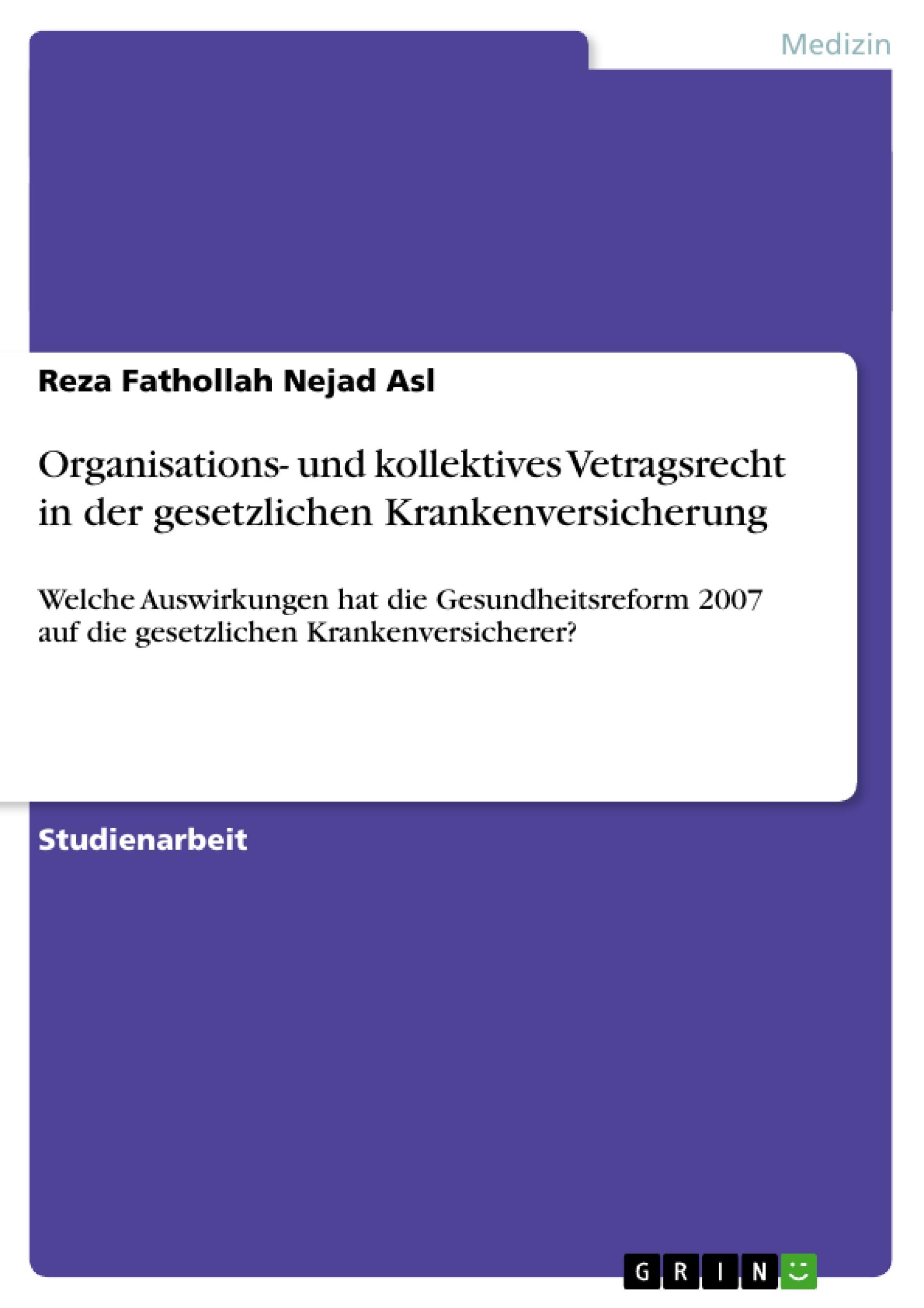 Organisations- und kollektives Vetragsrecht in der gesetzlichen Krankenversicherung