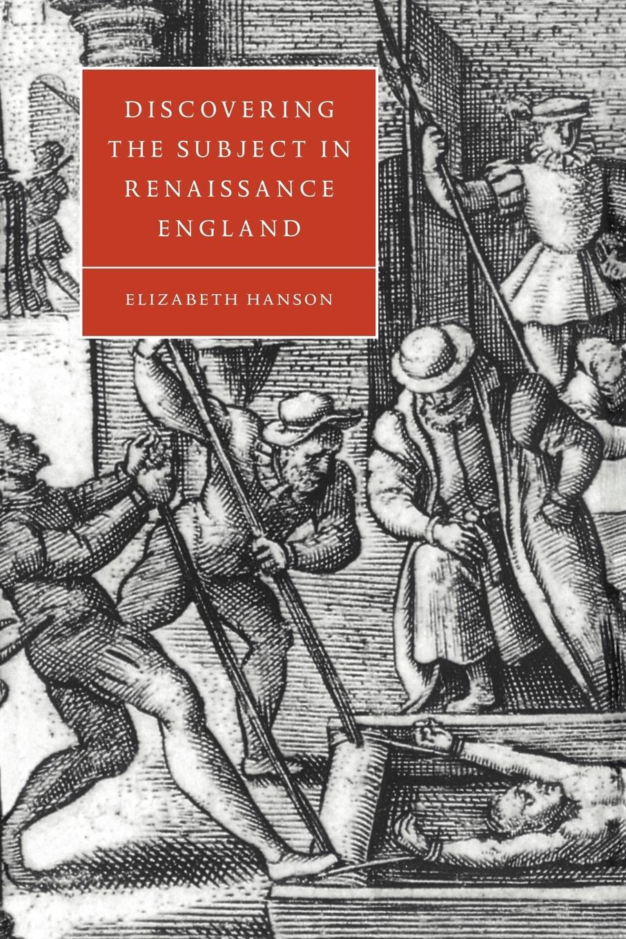 Discovering the Subject in Renaissance England