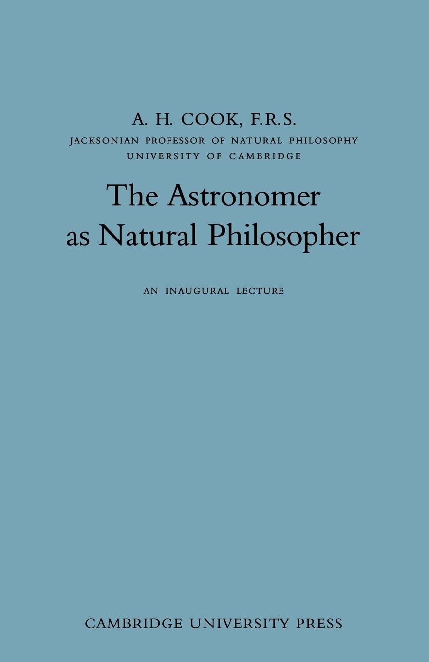 The Astronomer as Natural Philosopher