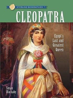 Sterling Biographies(r) Cleopatra