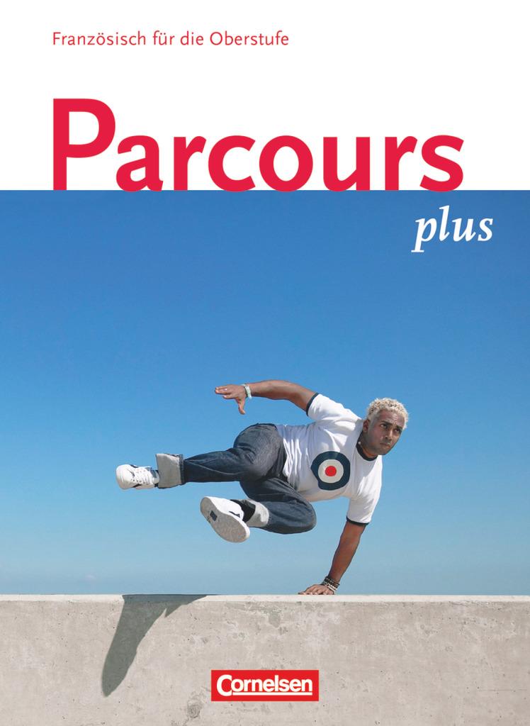 Parcours Plus Lese- und Arbeitsbuch