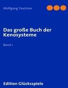 Das große Buch der Kenosysteme